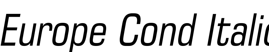 Europe Cond Italic Font Download Free